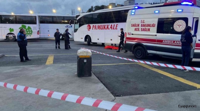 Alibeyköy Otogarı'nda facia! Otobüs bit yolcuyu ezerek öldürdü