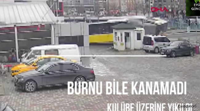 Alibeyköy'de mucize kurtuluş. Otobüsün üzerine düştüğü kulübeden burnu kanamadan kurtuldu.