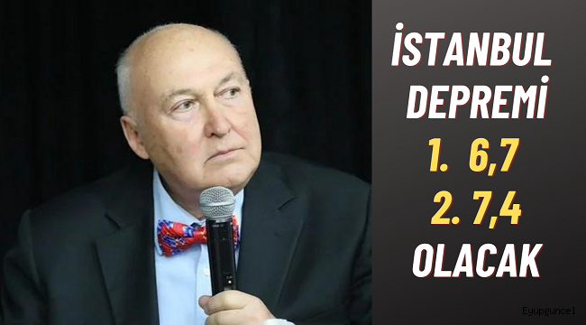 Prof. Ahmet Ercan İstanbul için tarih ve büyüklük verdi. 'Biri 6,7 diğeri 7,4 olacak'