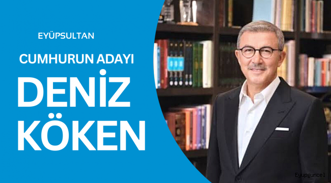 AK Parti Eyüpsultan Belediye Başkan Adayı Deniz Köken oldu